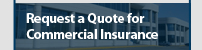 Request An Online Quote for Commercial Insurance