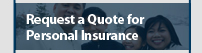 Request an Online Quote for Personal Insurance